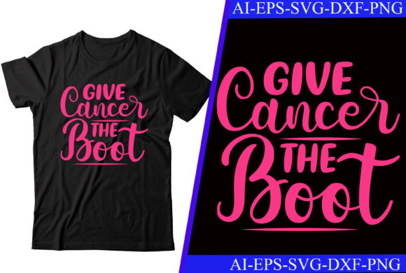 Give Cancer the Boot T-shirt Design Review